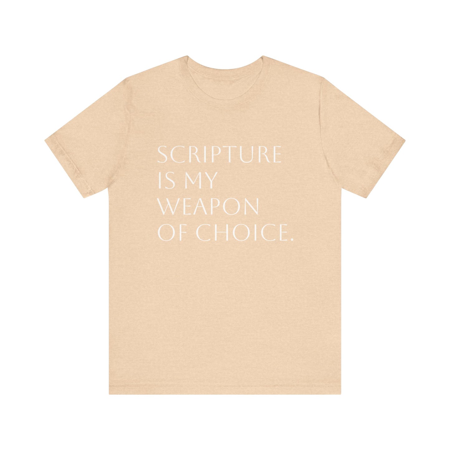 Scripture Is My Weapon of Choice Unisex Jersey Tee - Inspirational Faith Shirt