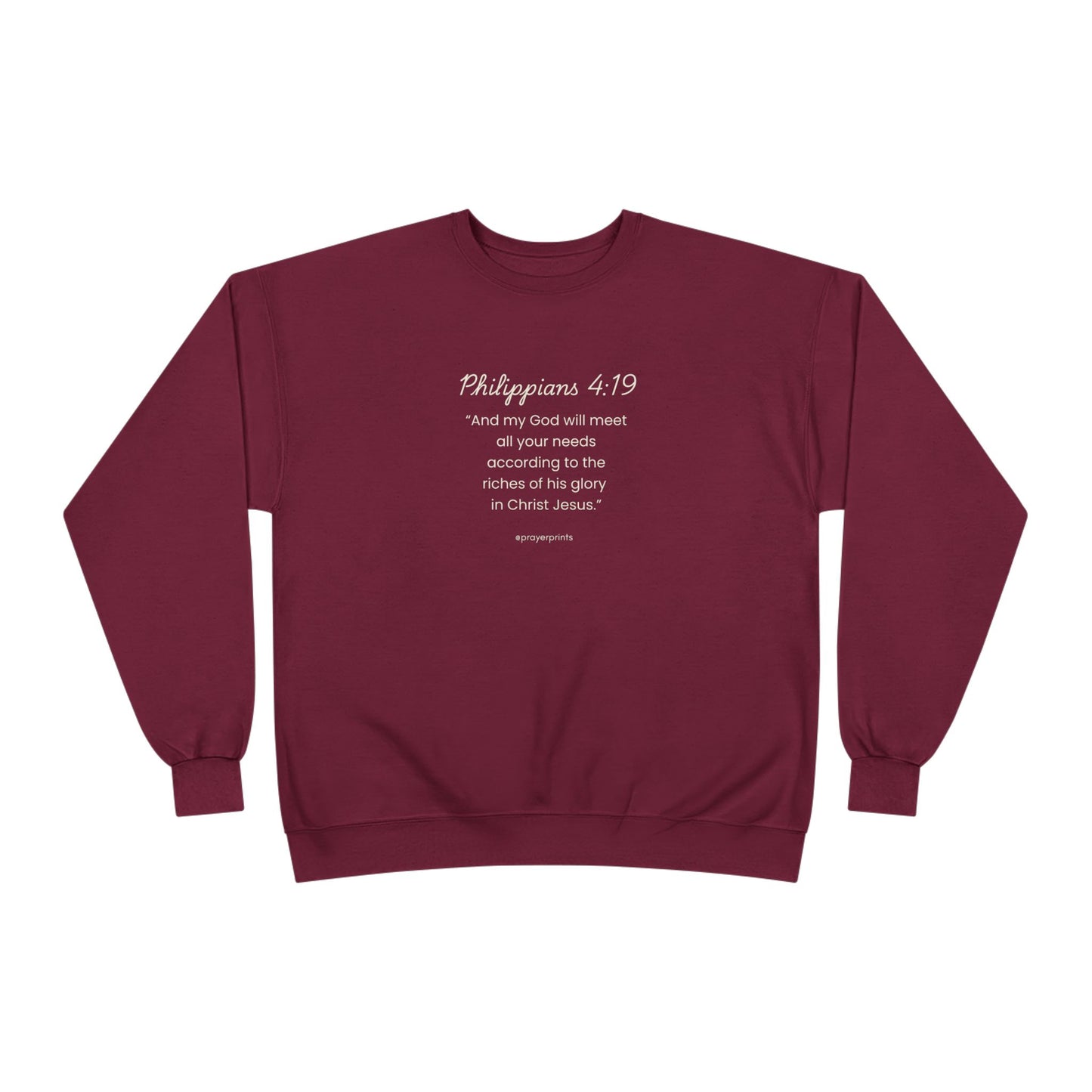 Comfortable Eco-Friendly Crewneck Sweatshirt with Inspirational Philippians 4:19 Quote