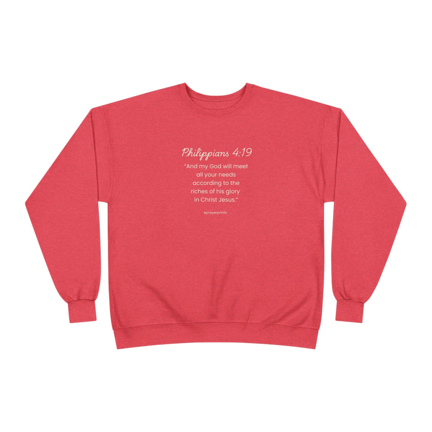 Comfortable Eco-Friendly Crewneck Sweatshirt with Inspirational Philippians 4:19 Quote