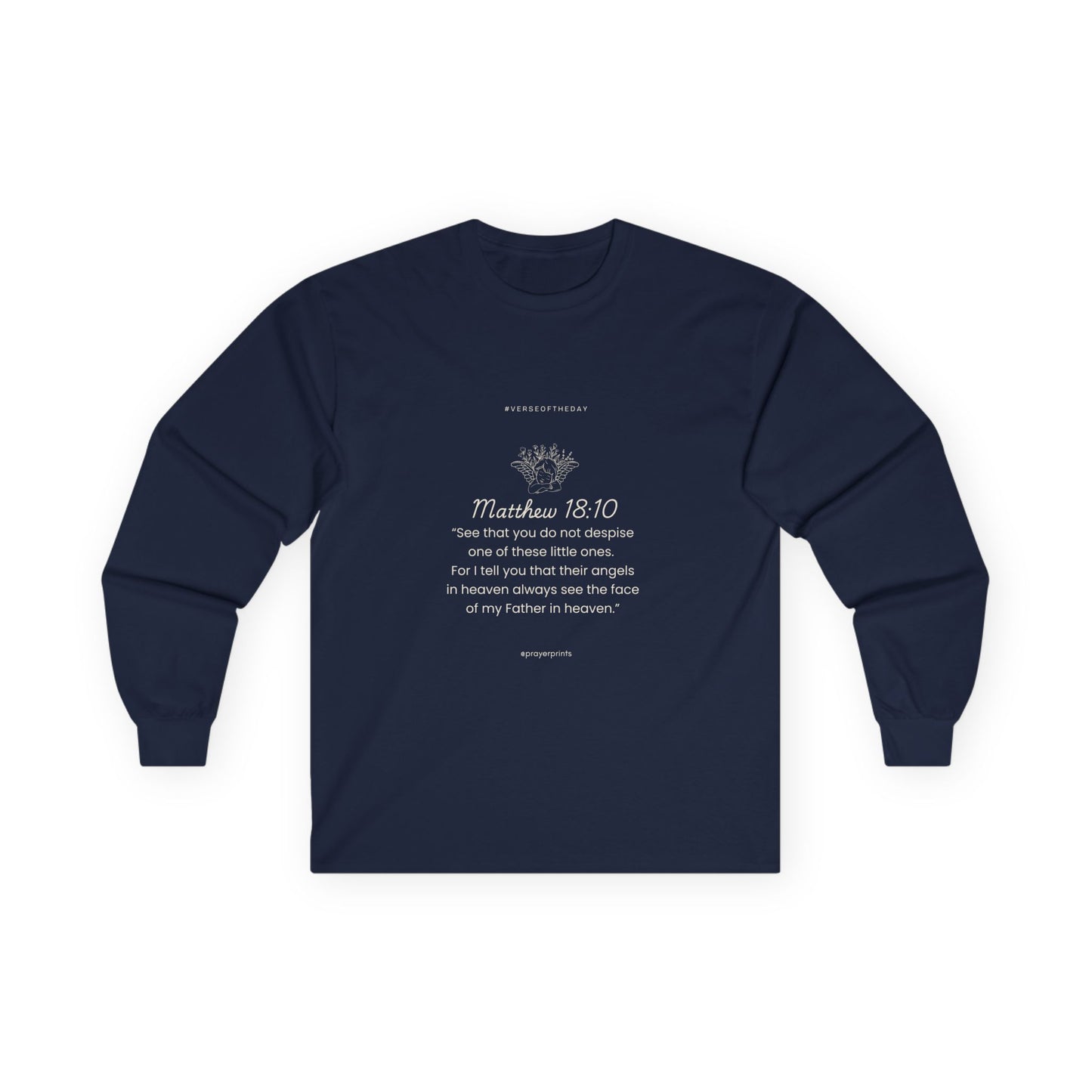 Matthew 18:10 Inspirational Long Sleeve Tee - Unisex Ultra Cotton