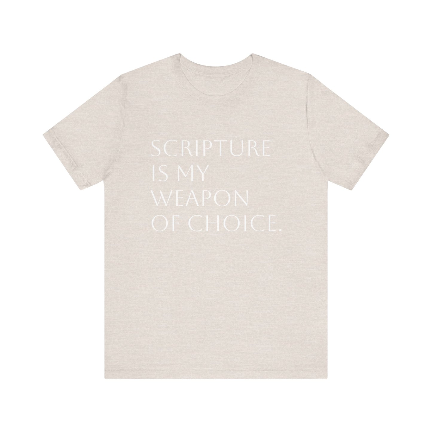 Scripture Is My Weapon of Choice Unisex Jersey Tee - Inspirational Faith Shirt