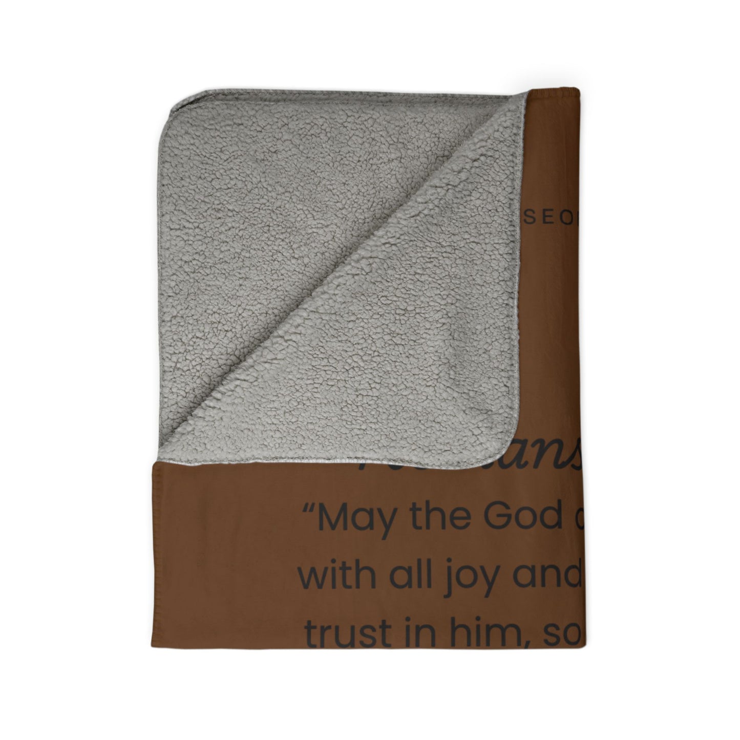 Cozy Fleece Sherpa Blanket with Inspirational Quote - Romans 15:13
