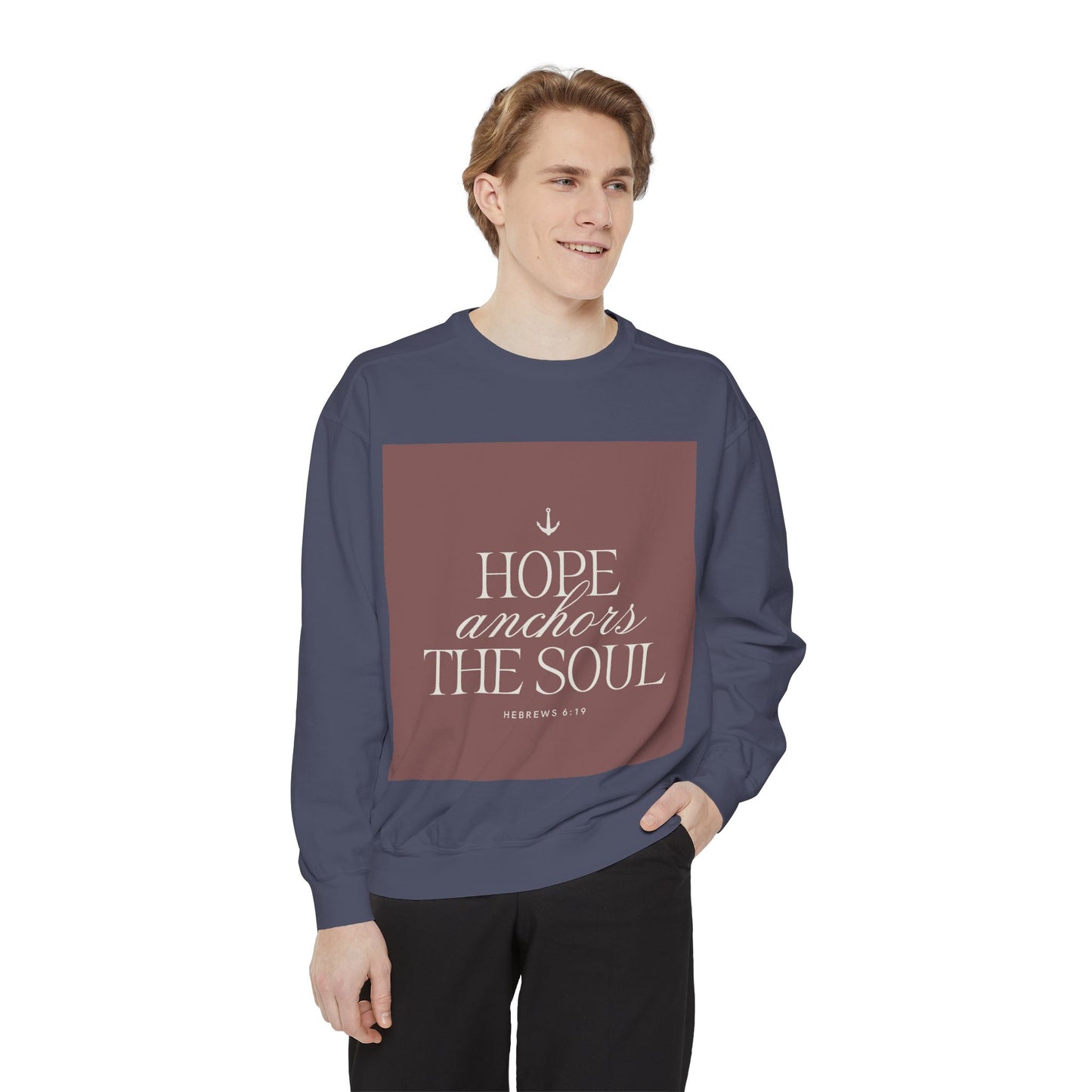 Hope Anchors the Soul Unisex Sweatshirt - Inspirational Design for Faith and Comfort