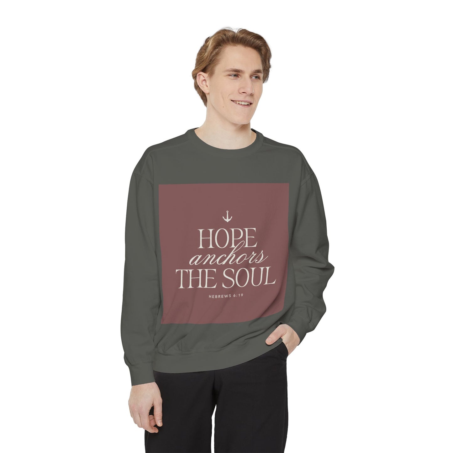 Hope Anchors the Soul Unisex Sweatshirt - Inspirational Design for Faith and Comfort
