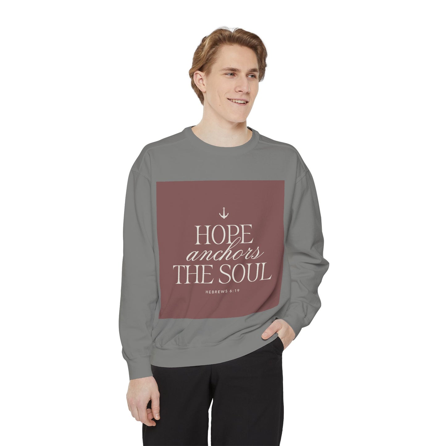 Hope Anchors the Soul Unisex Sweatshirt - Inspirational Design for Faith and Comfort