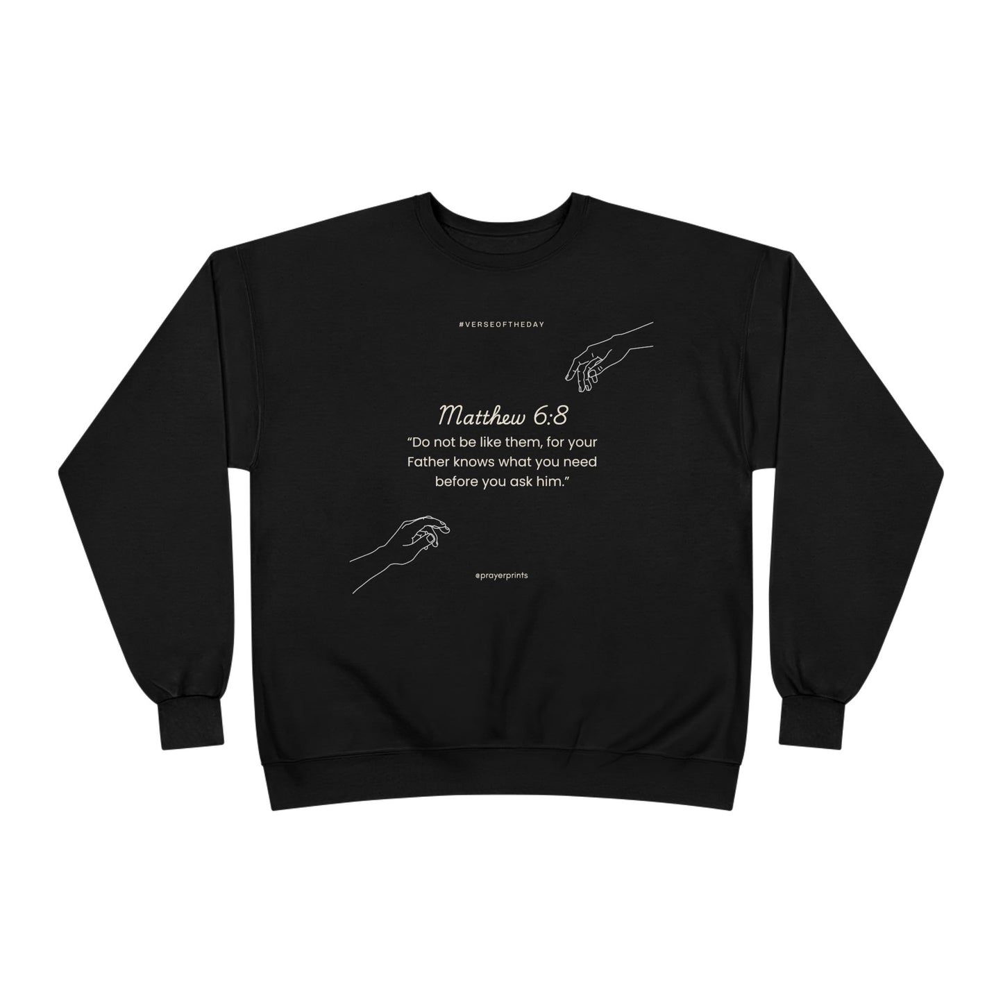 Inspirational Bible Verse Eco-Friendly Crewneck Sweatshirt