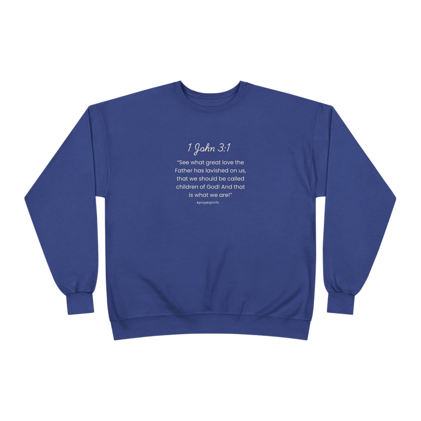 Inspirational Unisex EcoSmart® Crewneck Sweatshirt - 1 John 3:1 Message