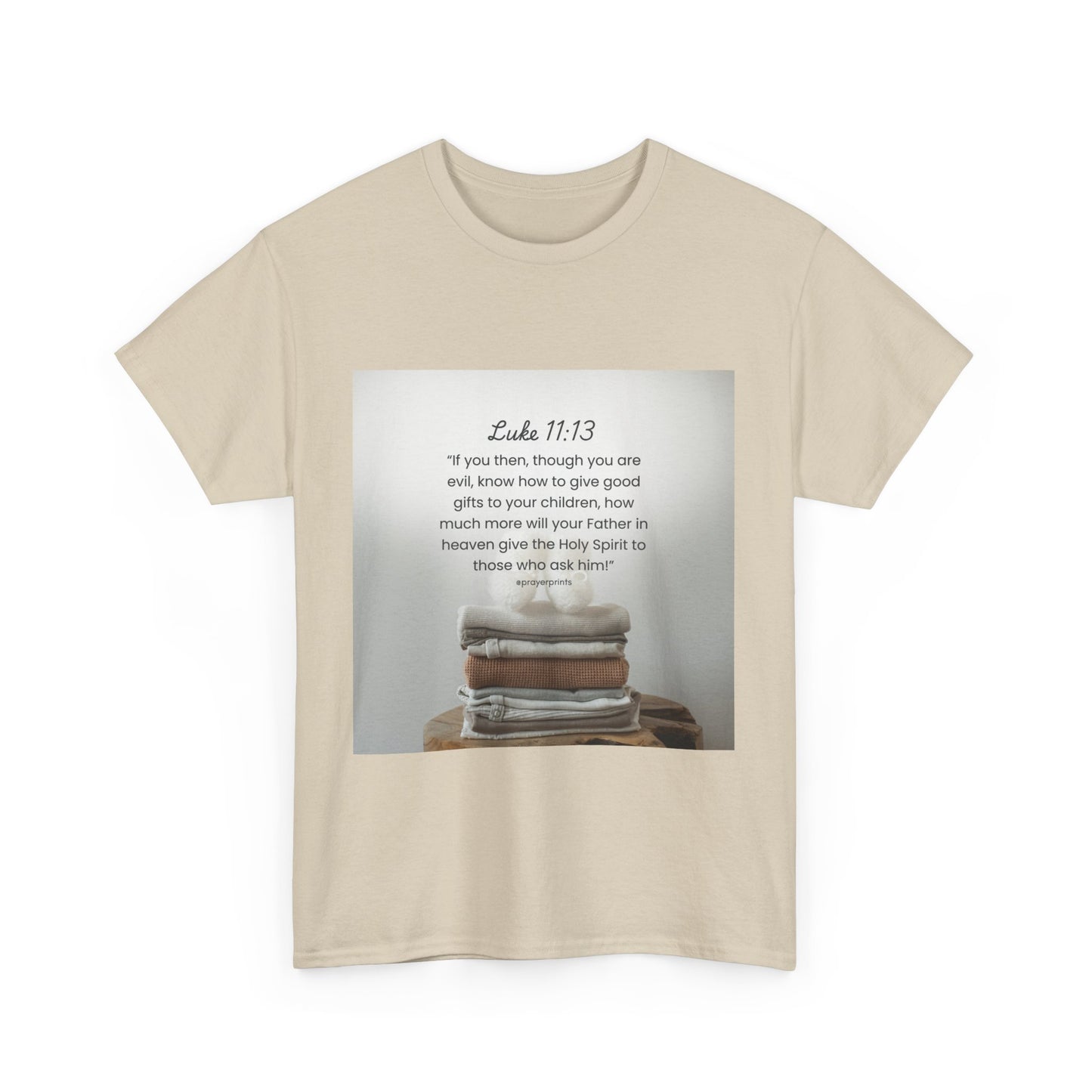 Inspirational Bible Verse Unisex Heavy Cotton Tee - Luke 11:13