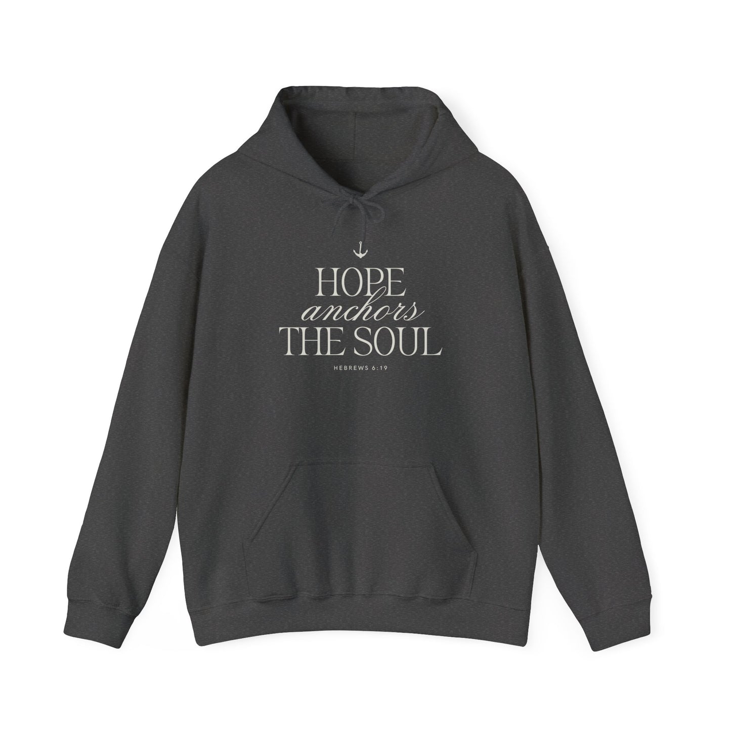 Hope Anchors the Soul Hoodie – Unisex Heavy Blend Sweatshirt