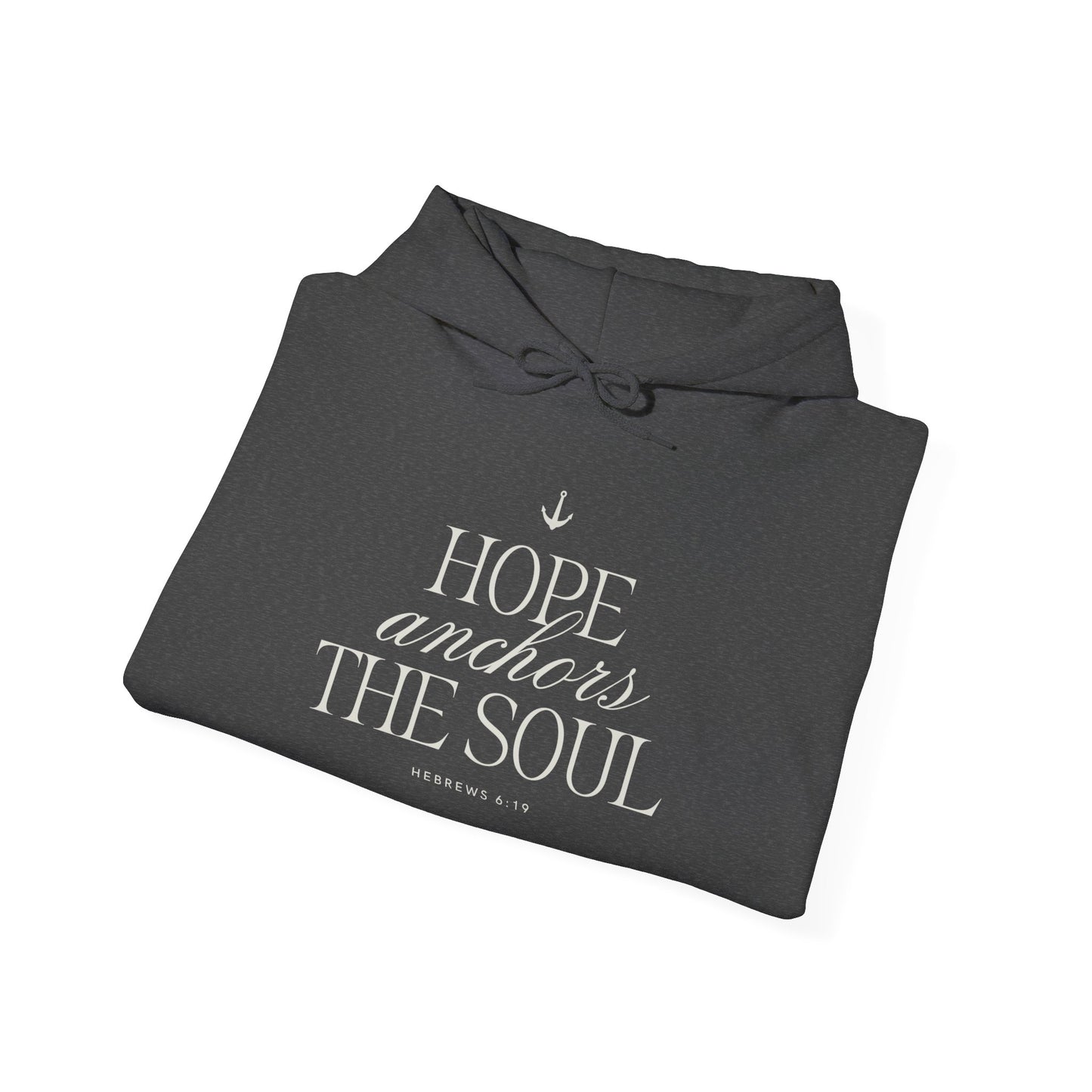 Hope Anchors the Soul Hoodie – Unisex Heavy Blend Sweatshirt