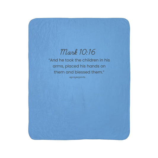 Bible Verse Fleece Sherpa Blanket - Mark 10:16 - Comforting Prayer Gift