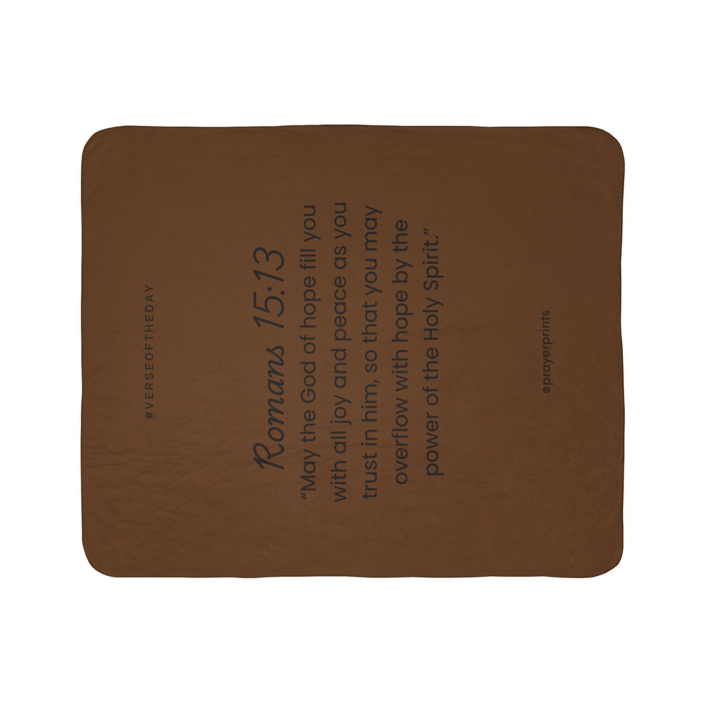 Cozy Fleece Sherpa Blanket with Inspirational Quote - Romans 15:13
