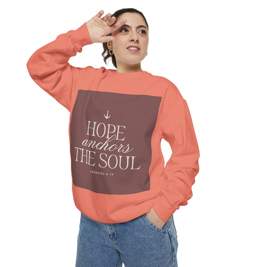 Hope Anchors the Soul Unisex Sweatshirt - Inspirational Design for Faith and Comfort