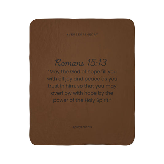 Cozy Fleece Sherpa Blanket with Inspirational Quote - Romans 15:13
