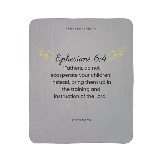 Inspirational Fleece Sherpa Blanket - Ephesians 6:4 - Cozy Gift for Dads