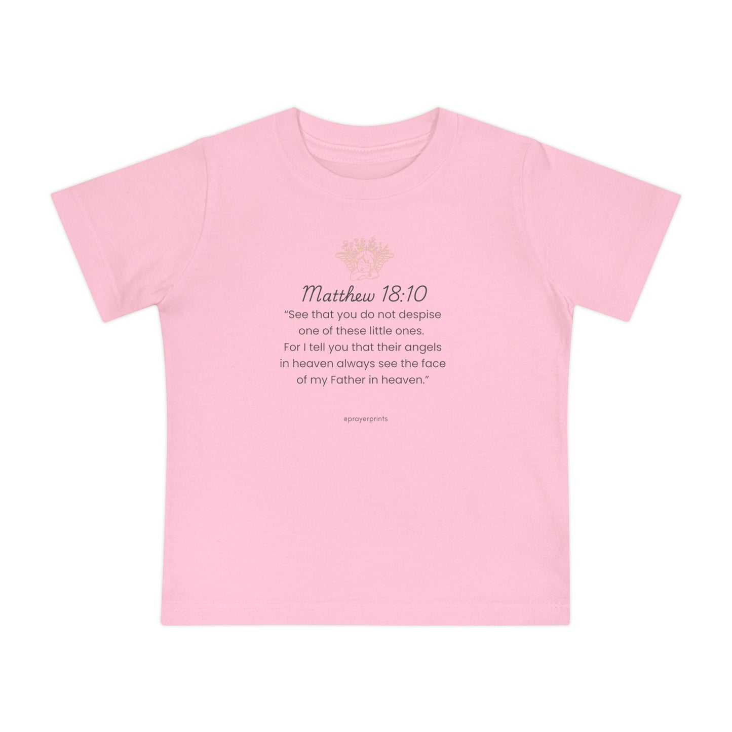 Inspirational Baby T-Shirt with Matthew 18:10 Quote