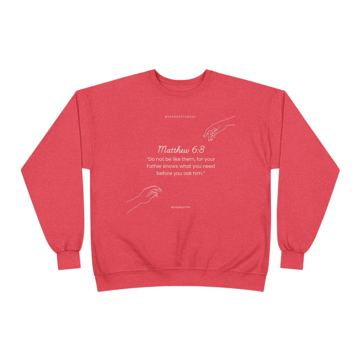 Inspirational Bible Verse Eco-Friendly Crewneck Sweatshirt