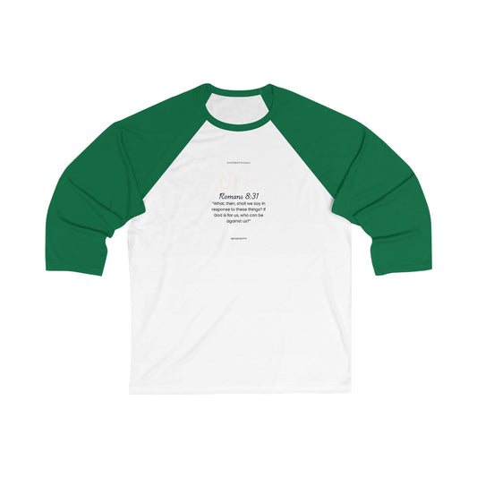 Inspirational 3/4 Sleeve Baseball Tee - Romans 8:31 Design