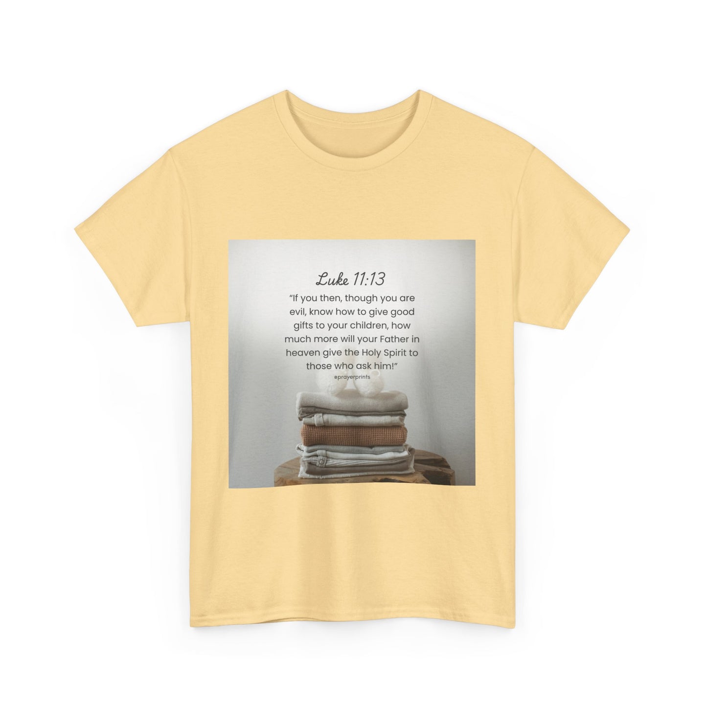Inspirational Bible Verse Unisex Heavy Cotton Tee - Luke 11:13