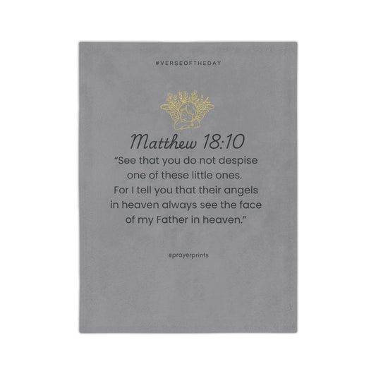 Inspirational Velveteen Microfiber Blanket with Matthew 18:10 Verse