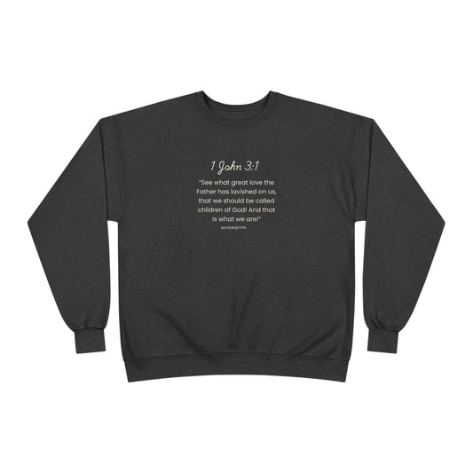 Inspirational Unisex EcoSmart® Crewneck Sweatshirt - 1 John 3:1 Message